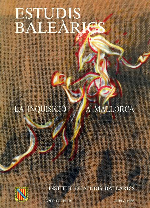 Estudis Baleàrics, núm. 21. La Inquisició a Mallorca
