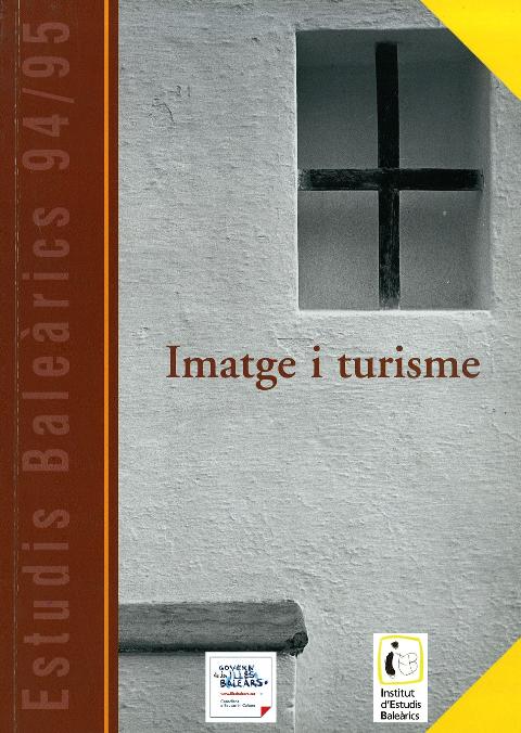 Estudis Baleàrics, núm. 94/95. Imatge i Turisme
